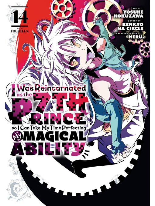 Title details for I Was Reincarnated as the 7th Prince so I Can Take My Time Perfecting My Magical Ability, Volume 14 by Yosuke Kokuzawa - Available